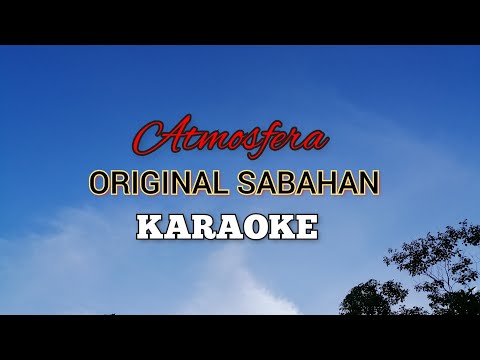 ORIGINAL SABAHAN ||  LAGU Atmosfera