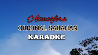 Download lagu ORIGINAL SABAHAN ||  LAGU Atmosfera mp3