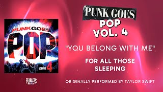 For All Those Sleeping - You Belong With Me (Official Audio) - Taylor Swift cover