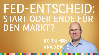 Charttechnik: Fed-Entscheid – Start oder Ende für den Markt? – BORN Akademie vom 17.09.2025