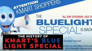The History of the Kmart Blue Light Special - “Attention Kmart Shoppers”