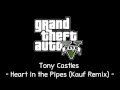 [GTA V Soundtrack] Tony Castles - Heart in the ...