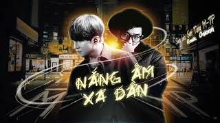 1 HOUR | NẮNG ẤM XA DẦN (ONIONN REMIX) | SƠN TÙNG M-TP