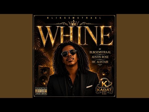 WHINE