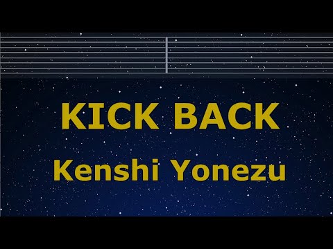 Karaoke♬ KICKBACK - Kenshi Yonezu 【No Guide Melody】 Chainsaw Man