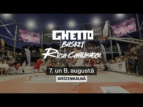 Ghetto Basket Riga Challanger 7. un 8. augustā Grīziņkalnā