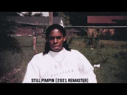 Tommy Wright III - Still Pimpin (Remastered)