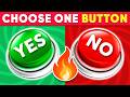 Choose One BUTTON...! 😱🤔 YES or NO Challenge 🟢🔴