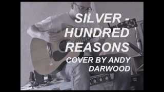 ANDY DARWOOD SILVER - HUNDRED REASONS (COVER)