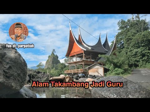 ALAM TAKAMBANG JADI GURU - Yus Datuak Parpatiah (Balerong Grup)