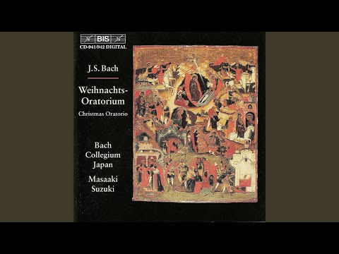 Christmas Oratorio, BWV 248, Pt. II: No. 23, Choral. Wir singen dir in deinem Heer. (Chorus)