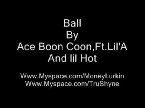 AceBoonCoon ft.YungCp Ball
