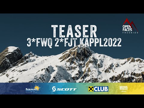 OPEN FACES 3* FWQ/2*FJT Kappl/Paznaun 2022 - Teaser