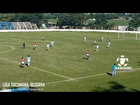 LIGA TUCUMANA (RESERVA): Marapa derrotó por la mínima a Deportivo Aguilares en la 3 del Petit