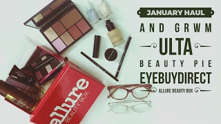 Haul/GRWM/First Impressions & Reviews- (January) Allure Beauty Box, Beauty Pie, Ulta and More...