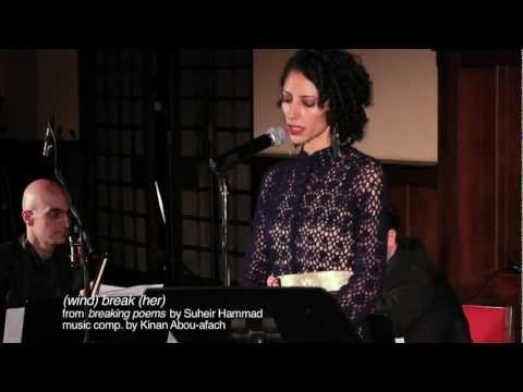 Al-Bustan: (wind) break (her) by Suheir Hammad