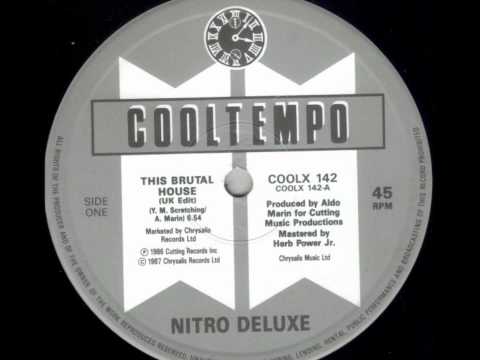 Nitro Deluxe, This Brutal House - 1987
