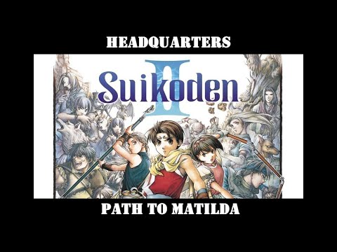 Suikoden 2 - Headquarters & Path to Matilda - 40