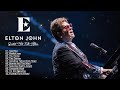 Elton John Greatest Hits Full Album 2024 - Elton John Play List 2024