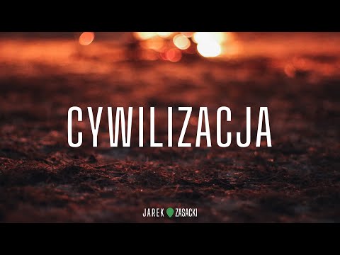 Cywilizacja   Piosenki harcerskie