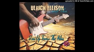 Ulrich Ellison and Tribe - Rescue Me