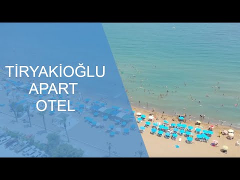 Tiryakioğlu Apart Otel Tanıtım Filmi