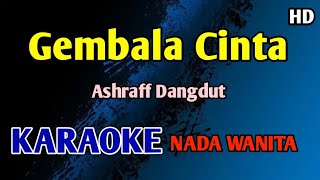 Download lagu GEMBALA CINTA - Karaoke Nada Wanita Cewek #dangdut mp3 Download lagu GEMBALA CINTA - Karaoke Nada Wanita Cewek #dangdut mp3