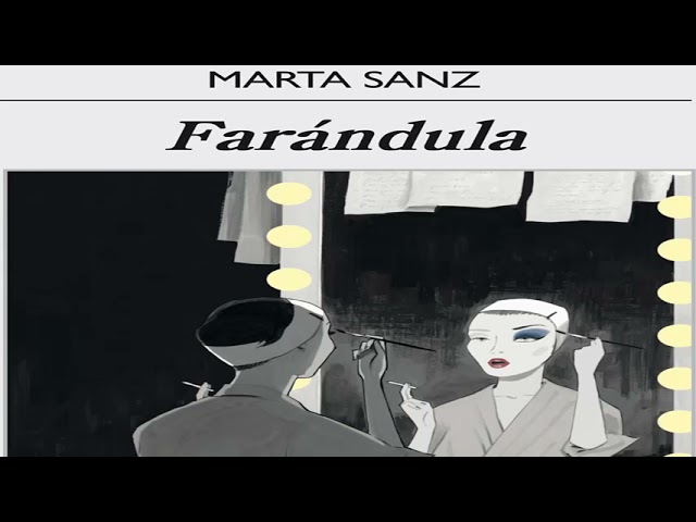 Vídeo relacionado con Farándula (Narrativas hispánicas nº 553)