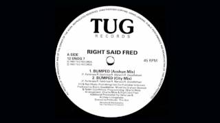 Right Said Fred - Bumped (Acshun Mix)