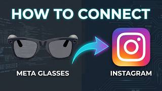 How To Connect Meta Glasses To Instagram (2026) - Setup Guide