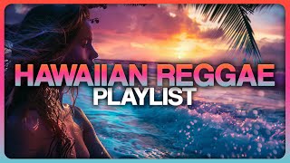 Hawaiian Reggae Playlist/Mix Vol.6 2024 | With The Green, Maoli, Fiji, Spawnbreezie, Anuhea & More!
