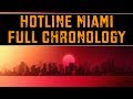 Hotline Miami Full Chronology