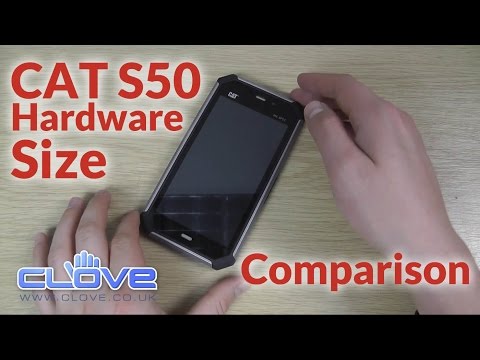 Cat S50 Hardware Size Comparison