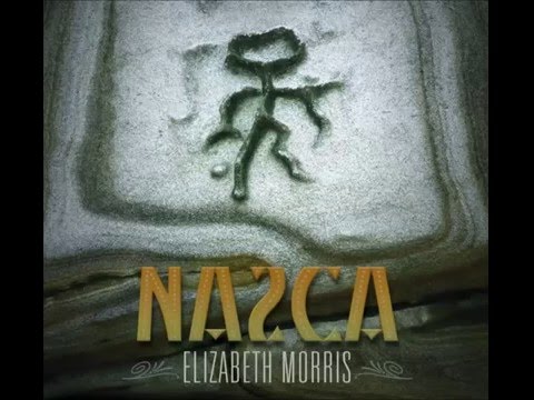 Elizabeth Morris - Nazca