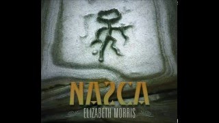 Elizabeth Morris - Nazca