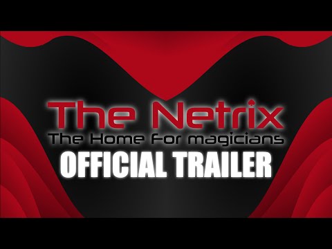 THE NETRIX: OFFICIAL TRAILER