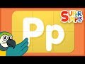 Alphabet Surprise Turn Learn ABCs Learn Letter P ​​ Super Simple ABCs