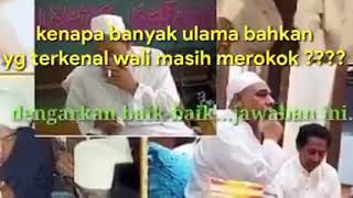 Download lagu Ulama bahkan seorang Wali MEROKOK mp3