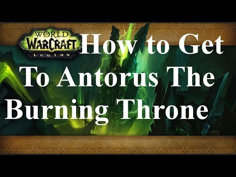 WoW-How To Get To Antorus The Burning Throne Raid Entrance