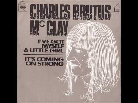 Charles Brutus Mc Clay - It's coming strong  (1970)