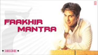 Sab Ton Sohniye Full Song (Audio) - Faakhir Mantra Album