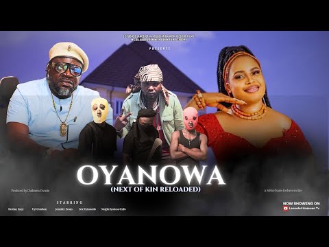 Oyanwa Return of Next of Kin - Latest Benin Movie 2025