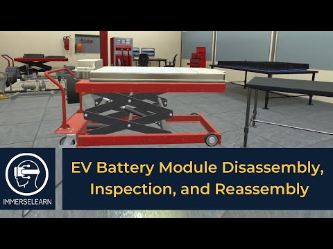 Module Disassembly, Inspection & Reassembly – EV Battery VR Training