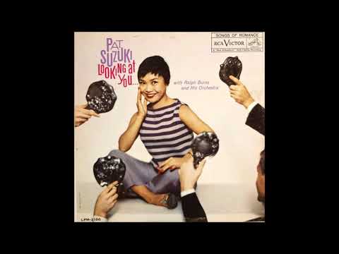 Don't Look at Me That Way - Pat Suzuki