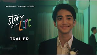 Story Of My Life Trailer | iWant Original Series