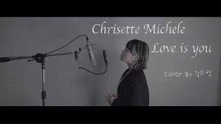 [소땡이 커버] Chrisette Michele - love is you Cover By 장소땡