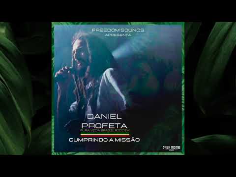 Freedom Sounds - Cumprindo a Missão feat Daniel Profeta (Pura Vida Brasil Riddim)