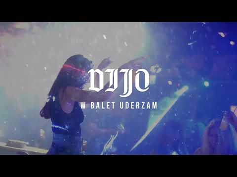 Dijo - W balet uderzam