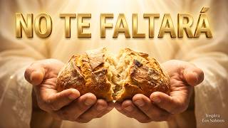 ORACIÓN DE LA MAÑANA | SALMO 23: Dios No Te Abandona en la Escasez, Él Es Tu Proveedor Fiel