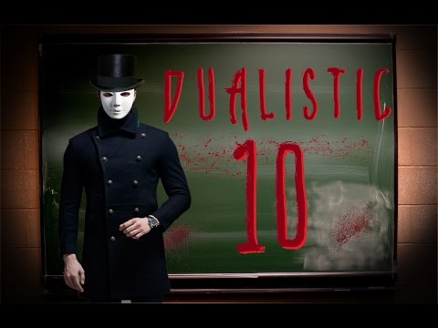 Dualistic II #10 - CreepyPasta (Lektor PL)